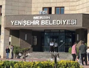 Mersin’de Yenişehir Belediyesi’ne operasyon: 15 cürüm aksiyonu belgeye girdi
